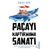 Paçayı Kaptırmama Sanatı