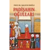 Padişahın Oğulları