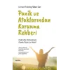 Panik ve Ataklarından Korunma Rehberi