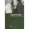 Papa’ya Komplo