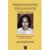 Paramahansa Yogananda Tanıdığım Kadarıyla