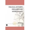 Parasal Aktarım Mekanizması Kredi Kanalı