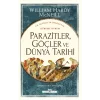 Parazitler, Göçler ve Dünya Tarihi