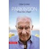 Parkinson Ama Son Değil