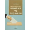 Partiler ve Seçimler
