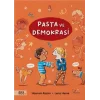 Pasta ve Demokrasi