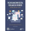 Pazarlamacının Dijital  Reklamcılık Rehberi