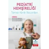 Pediatri Hemşireliği Temel Klinik Becerileri