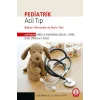 Pediatrik Acil Tıp Başlıca Yakınmalar ve Ayırıcı Tanı