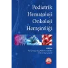 Pediatrik Hematoloji Onkoloji Hemşireliği