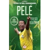 Pele – Benim Futbol Kahramanım