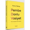 Pembe Donlu Vasiyet