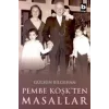Pembe Köşkten Masallar