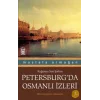 Petersburg’da Osmanlı İzleri
