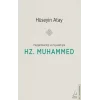 Peygamberliği ve Siyasetiyle Hz. Muhammed