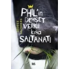 Philin Dehşet Verici Kısa Saltanatı