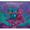 Pijamaskeliler ve Devgaru