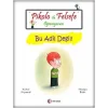 Pikolo ile Felsefe Öğreniyorum - Bu Adil Değil!