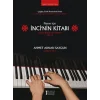 Piyano İçin İnci’nin Kitabı / İnci’s Book