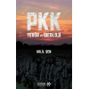 PKK Teror ve İdeoloji