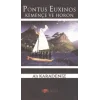 Pontus Euxinos Kemençe ve Horon