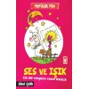 Popüler Fen - Ses ve Işık