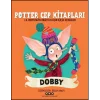 Potter Cep Kitapları - Dobby