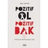 Pozitif Ol Pozitif Bak