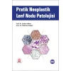 Pratik Neoplastik Lenf Nodu Patolojisi