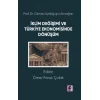 Prof. Dr. Osman Aydoğuşa Armağan: İklim Değişimi ve Türkiye Ekonomisinde Dönüşüm