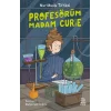 Profesörüm Madam Curie