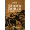 Prometheusun Sönmeyen Ateşi