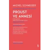 Proust ve Annesi