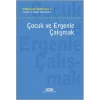 Psikanaliz Defteri 1 - Çocuk ve Ergen Çalışmaları - Çocuk ve Ergenle Çalışmak