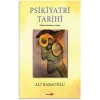 Psikiyatri Tarihi