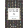 Psikoloji İçin Kısa Bir Mola