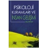 Psikoloji Kuramları ve İnsan Gelişimi
