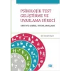 Psikolojik Test Geliştirme ve Uyarlama Süreci : SPSS ve LISREL Uygulamaları
