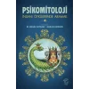 Psikomitoloji - İnsanı Öykülerinde Aramak 4