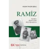Ramiz - Teşkilat-ı Mahsusa’dan Milli Mücadele’ye