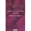 Ramtha - Doğumun ve Ölümün Gizemi