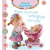 Rana Oyuncak Bebeğiyle Oynuyor - Küçük Hanımlar (Ciltli)