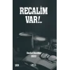 Recalim Var!..