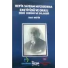 Refik Saydam Hıfzıssıhha Enstitüsü ve Okulu Dünü Bugünü ve Geleceği