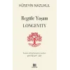 Regüle Yaşam Longevity