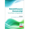 Rehabilitasyon Hemşireliği Temel İlkeler ve Uygulamalar