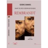 Rembrandt - Sanat Felsefesi Üzerine Bir Deneme