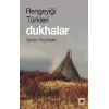 Rengeyiği Türkleri - Dukhalar
