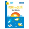 Renk Şekil Etkinliklerim 4 Yaş