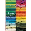 Renkler ve Malzemeleri